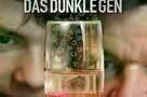 Das dunkle Gen - Plakat