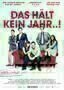 Das haelt kein Jahr - Plakat