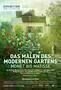 Das Malen des modernen Gartens- Monet bis Matisse - Plakat Das Malen des modernen Gartens- Monet bis Matisse - Plakat