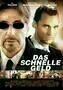 Das schnelle Geld - Poster
