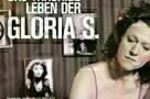 Das traurige Leben der Gloria S 7