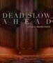 Dead Slow Ahead - Poster