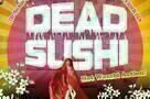 Dead Sushi - Poster