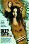 Deep Gold - Poster