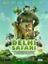 Delhi Safari - Poster