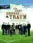 Der ganz grosse Traum poster