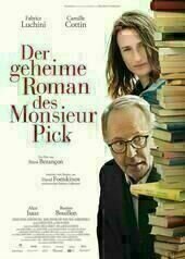 Der geheime Roman des Monsieur Pick