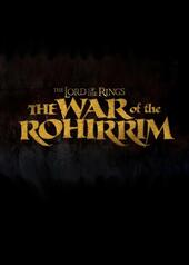 Der Herr der Ringe: Die Schlacht der Rohirrim