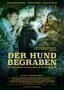 Der Hund begraben - Poster