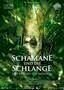 Der Schamane und die Schlange - Plakat
