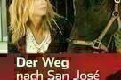 Der Weg nach San Jose - Plakat