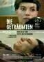 Die Getraumten - Plakat