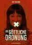 Die Goettliche Ordnung - Poster
