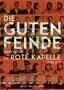 Die guten Feinde - Poster