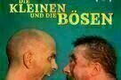 Die Kleinen und die Boesen - Plakat