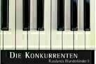 Die Konkurrenten - Russlands Wunderkinder II