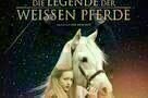 Die Legende der weissen Pferde - Plakat
