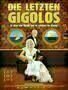 Die letzten Gigolos - Plakat