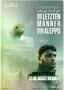 Die letzten Maenner von Aleppo - Poster
