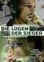 Die Luegen der Sieger - Plakat