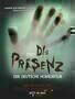 Die Praesenz - Plakat