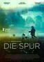 Die Spur - Poster