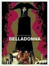 Die Tragödie der Belladonna Die Tragödie der Belladonna