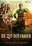 Die Zeit der Frauen - Plakat