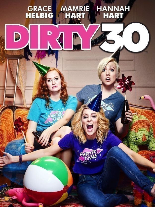 Dirty 30 - Poster