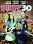 Dirty 30 - Poster