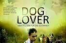 Dog Lover - Vier Pfoten fu  r die Wahrheit - Plakat