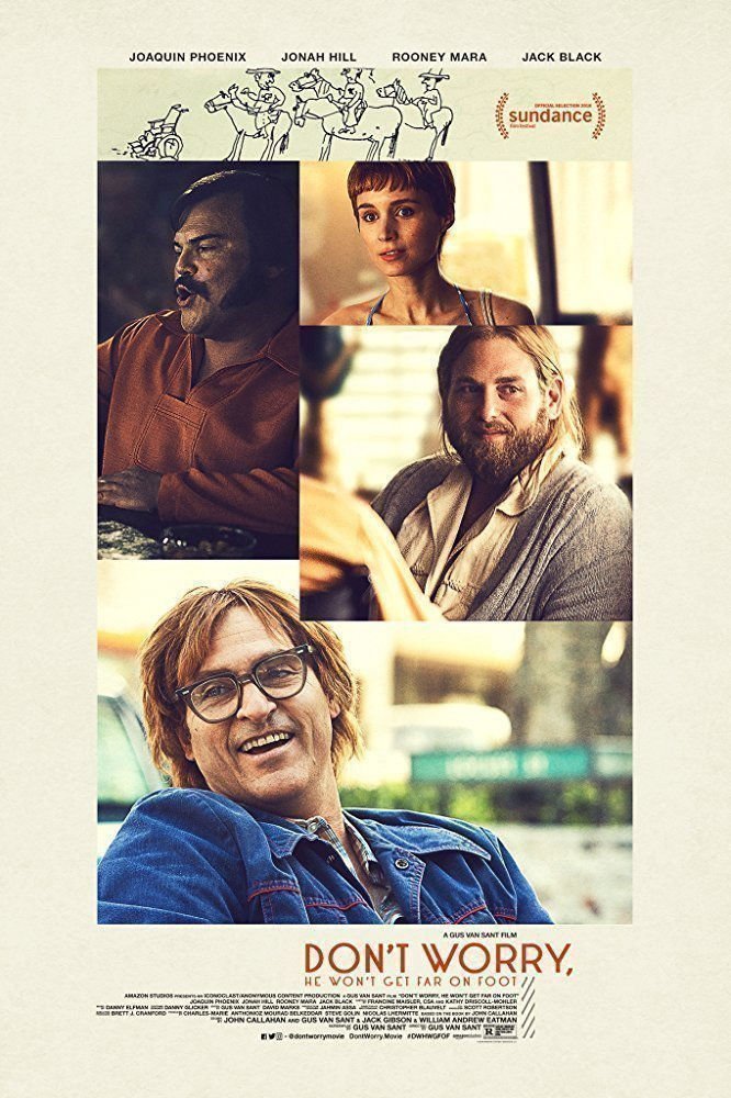 Don t Worry  He Won t Get Far on Foot - Poster