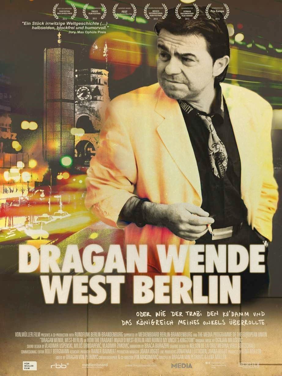 Dragan Wende - West Berlin - Plakat