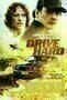 Drive Hard - Poster