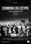 Economia Col-lectiva - Plakat