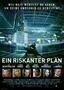 Ein riskanter Plan 9