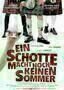 Ein Schotte macht noch keinen Sommer - Plakat