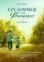 Ein Sommer in der Provence - Plakat