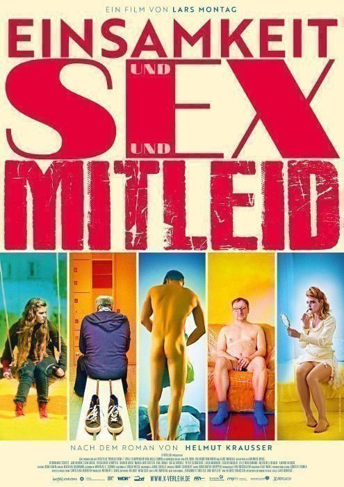 Einsamkeit und Sex und Mitleid - Poster