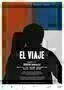 El Viaje - Ein Musikfilm - Plakat