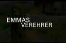 Emmas Glück - Trailer