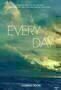 Every Day - Posrter