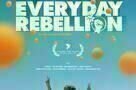 Everyday Rebellion - Plakat