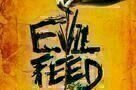 Evil Feed - Poster