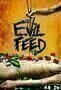 Evil Feed - Poster