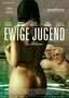 Ewige Jugend - Plakat