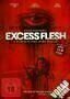 Excess Flesh - Plakat