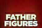 Father Figures - Poster