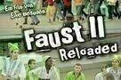 Faus II reloaded - Poster