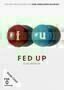 Fed Up - Plakat